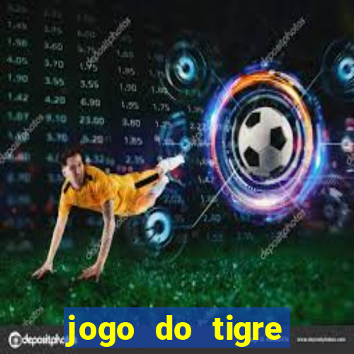 jogo do tigre minimo 5 reais